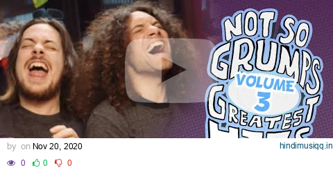 Not So Grumps' Greatest Hits Vol. III (Side A) pagalworld mp3 song download