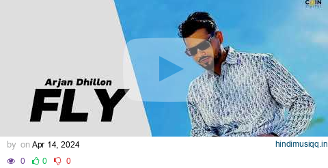 Fly - Arjan Dhillon New Song | Manifest Arjan Dhillon New Album | New Punjabi Songs pagalworld mp3 song download