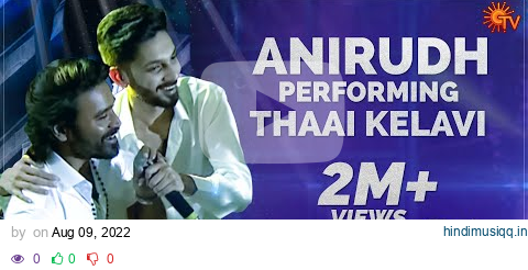 Anirudh performing Thaai Kelavi! | Thiruchitrambalam Audio Launch | Dhanush | Sun TV pagalworld mp3 song download