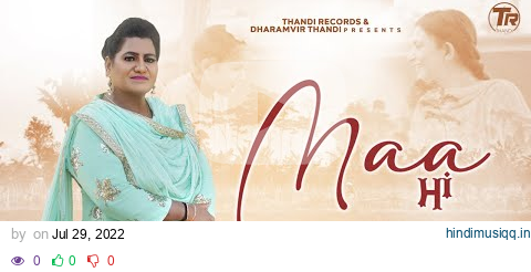 Maa - Full Video | Sudesh Kumari | Dharamvir Thandi | New Punjabi Song 2022 | Thandi Records pagalworld mp3 song download