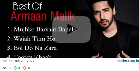 Best Of Armaan Malik | New Bollywood Superhit Songs | Arman Malik pagalworld mp3 song download