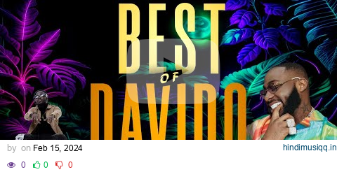 BEST OF DAVIDO Mix 2024 by Dj Kingbangs (Unavailable, Feel,Assurance, Kante, If, Fall & many more) pagalworld mp3 song download