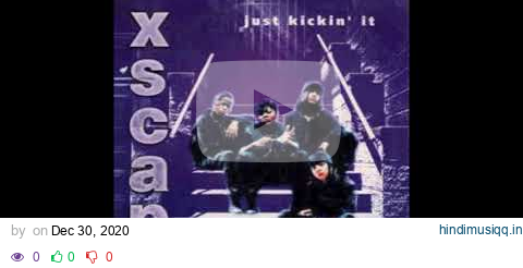 Just Kickin' It - Xscape pagalworld mp3 song download