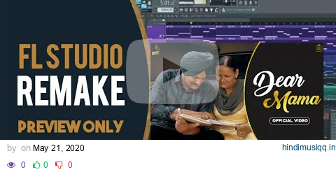 Dear Mama | Sidhu Moose Wala | Kidd | FL studio Remake | Punjabi Song FLP pagalworld mp3 song download