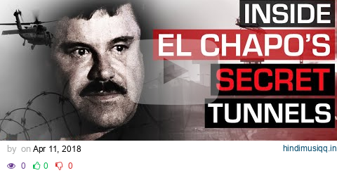 Capturing El Chapo - The world's most wanted drug trafficker | 60 Minutes pagalworld mp3 song download