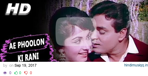 Ae Phoolon Ki Rani Baharon Ki Malika | Mohammed Rafi | Arzoo 1965 Songs | Sadhana, Rajendra Kumar pagalworld mp3 song download