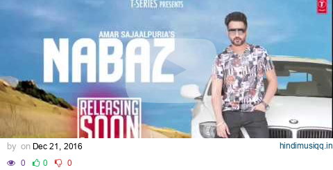 Nabaz Full HD Song by Amar Sajaalpuria(Audio) pagalworld mp3 song download