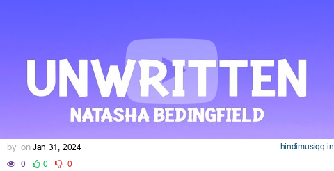 @natashabedingfield  - Unwritten (Lyrics) pagalworld mp3 song download