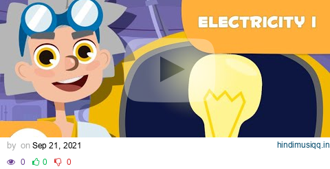 What is electricity? - Science for Kids - Episode 1 pagalworld mp3 song download