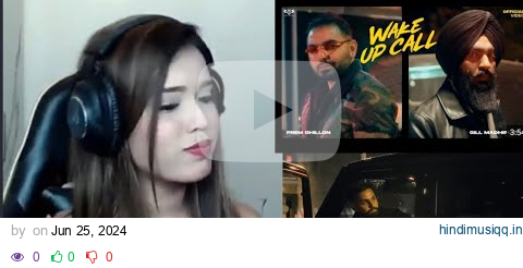 WAKE UP CALL (Official Video) Gill Madhipuriya ft Prem Dhillon | Inder Dhammu | Review Zone Reaction pagalworld mp3 song download