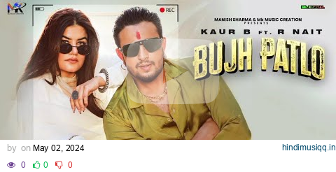 Bujh Patlo (Teaser) | Kaur B ft. R Nait | MixSingh | Latest Punjabi Song Teaser 2024 | Rel.on 3rdMay pagalworld mp3 song download