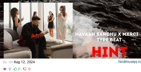 Navaan Sandhu x Mxrci type beat "HINT" | Punjabi Instrumental Beats 2024 pagalworld mp3 song download