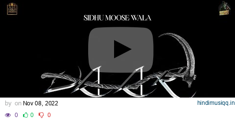 Vaar Sidhumoosewala Full Song | Nalwa Sher Puttar Punjab Da Song | Daar Sidhumoosewala new song 2022 pagalworld mp3 song download