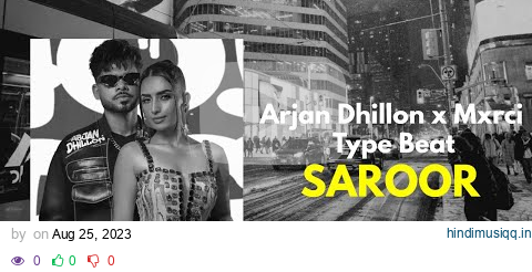 Arjan Dhillon x Mxrci  "SAROOR" Type Beat - Instrumental Beat 2023 pagalworld mp3 song download