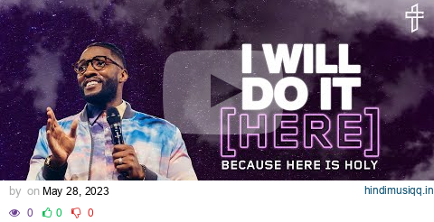 I Will Do It [Here] // Worship On The Word (Part 3) // Michael Todd pagalworld mp3 song download