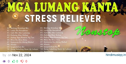 Mga Lumang Kanta Stress Reliever 🍀 OPM Tagalog Love Songs 80's 90's 💝 OPM Chill Songs pagalworld mp3 song download