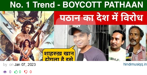 Boycott Pathaan,Pathaan Teaser Reaction,Boycott Pathaan Movie,SRK,Deepika,John,Pathaan Public Review pagalworld mp3 song download