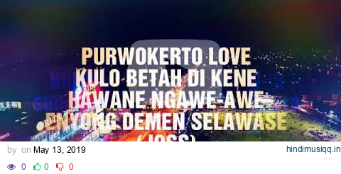 HIP HOP PURWOKERTO , PURWOKERTO LOVE ( lirik lagu ) | LOS LUNGALOS FT. LDX3 pagalworld mp3 song download