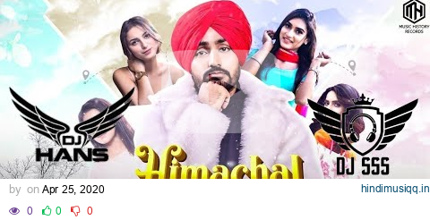 Himachal Wali (Dhol Remix) | Dj Hans & Dj Sss | Manavgeet Gill | Tiktok Famous Song pagalworld mp3 song download