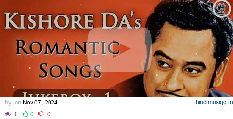 Kishore Kumar Superhit Songs | Old Bollywood Songs | Best Of Kishore Kumar pagalworld mp3 song download