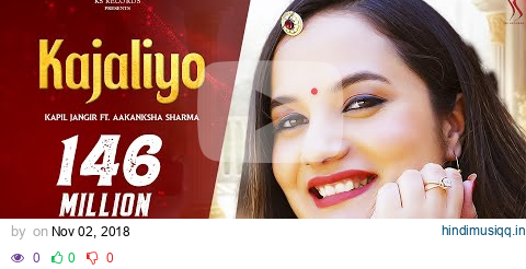 KAJALIYO (Official Video) ❤️ काजलियो Aakanksha Sharma | Kapil Jangir | Rajasthani Song pagalworld mp3 song download