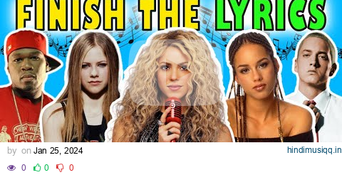 Finish The Lyrics 2000s Songs - 2000s Song Quiz - Lyrics Challenge pagalworld mp3 song download