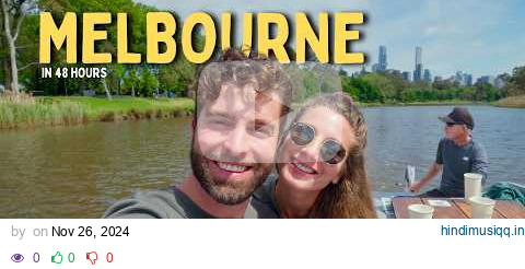 First Time in MELBOURNE Australia - 48 Hours of Sights, Food, Activities & MORE pagalworld mp3 song download