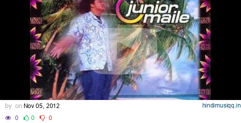 AMAZING - Junior Maile pagalworld mp3 song download