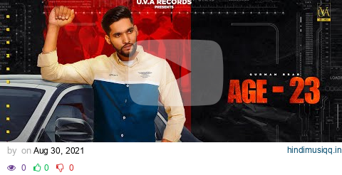 Age 23 | Gurman Brar | Latest Punjabi Song 2021 | U.V.A Records | pagalworld mp3 song download