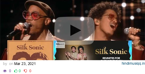 Bruno Mars, Anderson .Paak, Silk Sonic - Leave the Door Open [LIVE from the 63rd GRAMMYs ® 2021] pagalworld mp3 song download