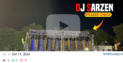 Dj SarZen Speaker Check ✅  Pattamundai Odisha pagalworld mp3 song download