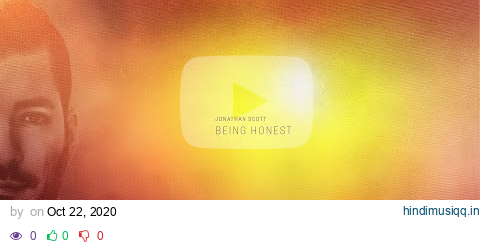 "Being Honest" - Jonathan Scott pagalworld mp3 song download