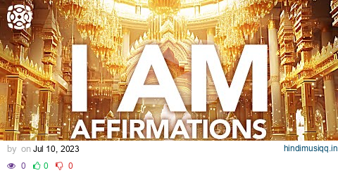 "I AM" Affirmations Abundance, Healthy, Wealthy and Wise Before Sleep pagalworld mp3 song download