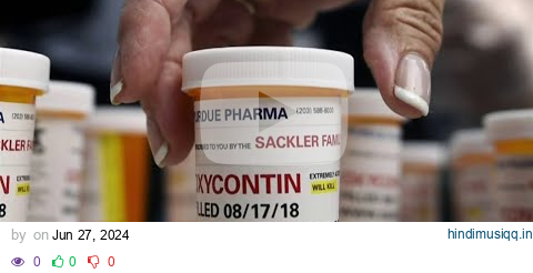 Supreme Court ruling blocks Purdue Pharma opioid settlement pagalworld mp3 song download