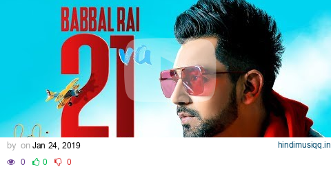 Babbal Rai 21va (Full Song) Gurlez Akhtar | Preet Hundal | Matt Sheron Wala  | Latest Song 2019 pagalworld mp3 song download