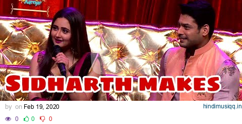 Mujhse Shaadi Karoge Sidharth Shukla makes fun of Rashami Desai pagalworld mp3 song download