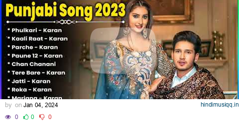 Karan Randhawa All Songs 2024 | Best Of Karan Randhawa | Punjabi Jukebox | New Songs Karan Randhawa pagalworld mp3 song download