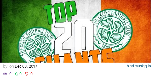 TOP 20 CELTIC CHANTS (LYRICS) pagalworld mp3 song download