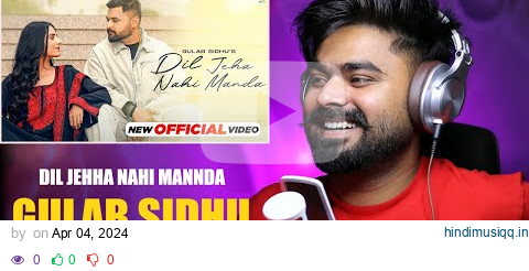 REACTION ON  New Punjabi Songs 2024 | Dil Jeha Nahi Manda ( Official Video ) Gulab Sidhu | Diamond pagalworld mp3 song download