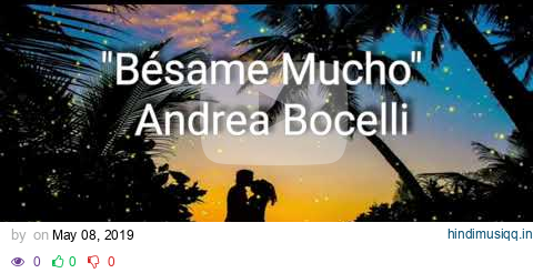 Besame Mucho (Lyrics) English Translations | ❤ Andrea Bocelli pagalworld mp3 song download