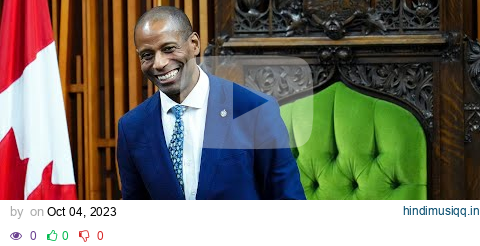 House of Commons elects Liberal MP Greg Fergus as Speaker pagalworld mp3 song download