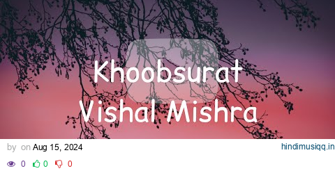 Koi Itna Khoobsurat Kaise Ho Sakta Hai | Vishal Mishra | Stree 2 | Lyrical Song | pagalworld mp3 song download