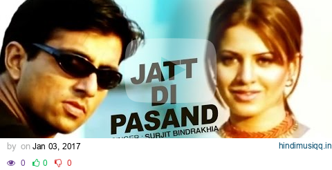 Jatt Di Pasand Surjit Bindrakhia | Punjabi Audio Song | Ghungroo | Billiyan Ankhiyan pagalworld mp3 song download