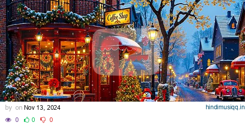 Instrumental Christmas Jazz Music with Snow Falling for Unwind ☕ Cozy Christmas Coffee Shop Ambience pagalworld mp3 song download