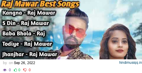 Raj  Mawar All Best Song💕💕Haryanvi All Latest Songs🌹🌹Haryanvi Best Songs 💘 pagalworld mp3 song download