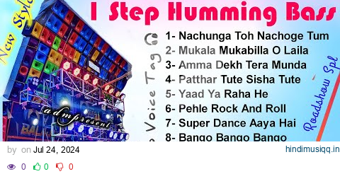 1 Step Humming Bass Dj Susovan Remix - no voice tag 💯 pagalworld mp3 song download