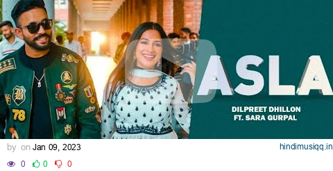 Dilpreet Dhillon | Asla | ft Gurlej Akhtar, Sara Gurpal | Desi Crew | Latest Punjabi Songs 2023 pagalworld mp3 song download