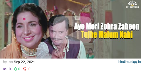 Aye Meri Zohra Zabeen, Tujhe Malum Nahi | Waqt (1965) |  Manna Dey | Romantic Songs, Tareef Songs pagalworld mp3 song download