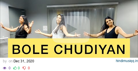 Bole Chudiyan Easy Dance Steps | K3G | Wedding Choreographer | Team WC pagalworld mp3 song download