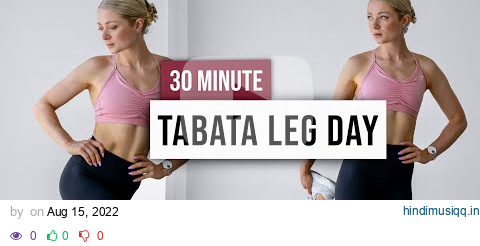 30 MIN TABATA LEG DAY - KILLER HIIT Home Workout - No Equipment, No Repeat, Lower Body Focus pagalworld mp3 song download